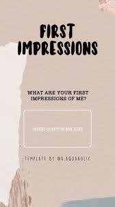 First Impressions Instagram Creative Ideas Snapchat Questions Instagram Creative