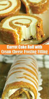 Carrot Cake Roll With Cream Cheese Filling Cake Roll Recipes Cake Roll Desserts