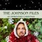 The Johnson Files: An Improvised Christmas