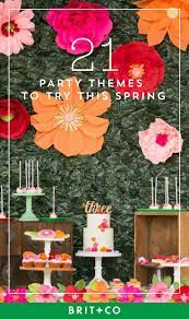 Time to head through the. 21 Party Themes For All Your Spring Get Togethers 21st Party Themes Spring Theme Party 21st Party