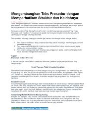 Kronologis adalah salah satu pola pengembangan yang dapat digunakan untuk membangun sebuah. Teks Prosedur