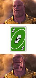 Maybe you would like to learn more about one of these? Uno Reverse Card Know Your Meme