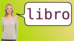 How To Say Book In Spanish Youtube