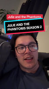 you cant convince me julie and the phantoms season 2 isnt happening Like  its real. I have no insider knowledge but its real, i believe its happening  #julieandthephantoms #jatp #tvtok #netflixseries