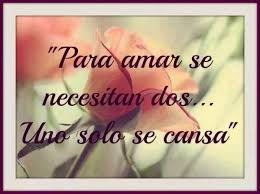El Amor Es De Dos Frases De Amores Imposibles Amor No Correspondido Imagenes De Amor