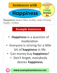 Sentences With Happiness Definition And Example Sentences Example Sentences Sentence Examples Happiness Sentence Can Money Buy Happiness