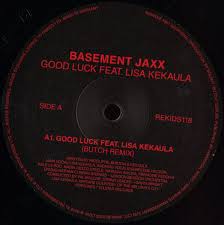 Check spelling or type a new query. Basement Jaxx Feat Lisa Kekaula Butch Good Luck Butch Remixes Rekids Rekids118 Vinyl