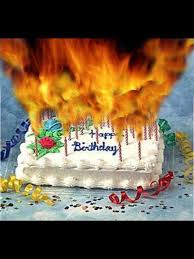 Happy Birthday Cake On Fire Meme For Garrett A Day Late Or 364 Days Early Birthday Funny Birthday Cakes Happy Birthday Meme