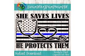 Download Thin Blue Line Heart Stethoscope She Saves Lives And He Protects Them Nurse Svg Police Svg Dxf Png Cutting Files For Silhouette Cricut Free All Free Image Vector Svg Cut