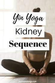 This Yin Yoga Kidney Sequence Will Take You About 40 Minutes It Will Work To Unblock The Kidney Meridian And Nouris Advanced Yoga Yin Yoga Yoga Poses Advanced