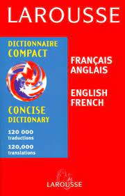 Features around 50,000 entries at the time of going online. Larousse Concise Dictionary French English English French Larousse Download