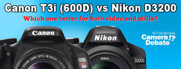 canon t3i 600d vs nikon d3200 hdslr camera comparison