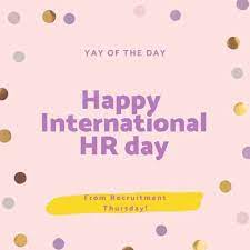 19 may, 2020 may 20, 2020. Happy International Hr Day On 20 Recruitment Thursday