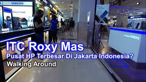 Bisa dibilang toko ini merupakan franchise store game terbesar di indonesia. Itc Roxy Mas Pusat Ponsel Terbesar Di Jakarta Indonesia Walking Around Hp Second Aksesoris Youtube