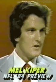 Who in the hell is Mel Kiper