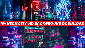 You can download background images and designs used in background images from our site. Top 10 Neon City Background Download Free In Zip File 2020