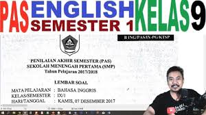 Maybe you would like to learn more about one of these? Pas Bahasa Inggris Kelas 9 Semester 1 Youtube