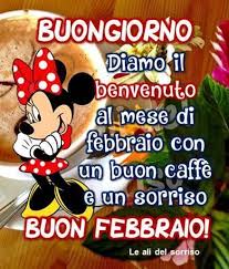 Buongiorno Diamo Il Benvenuto Al Mese Di Febbraio Con Un Nel 2020 Buongiorno Immagini Febbraio