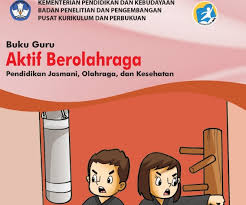 Download Buku Pjok Kelas 4 Sd Kurikulum 2013 Revisi 2019 Pdf Info Pendidikan