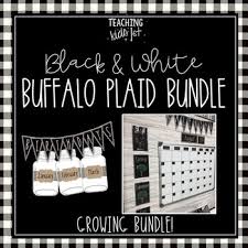 Black And White Buffalo Plaid Classroom Decor Growing Bundle Of My Black And White Buffalo Plaid Resourcesbuy Early And Save Before Elementary Classroom Themes Elementary Classroom Decor Mint Classroom
