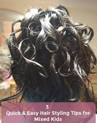 From various takes on a topknot to a super easy crown braid, the effortless style options are endless. 3 Quick Easy Hair Styling Tips For Mixed Kids Justforme Ad Mrsk4justforme Mrs Kathy King