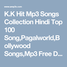 K K Hit Mp3 Songs Collection Hindi Top 100 Song Pagalworld Bollywood Songs Mp3 Free Download Download K K Hit Mp3 Songs Mp3 Song Download Mp3 Song Audio Songs This map was created by a user. k k hit mp3 songs collection hindi top