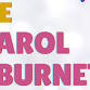 The Carol Burnett Show @ Theatre Atchison