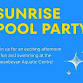 Sunrise Netball Juniors Pool Party event image