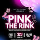 Phi Beta Sigma presents Pink The Rink event image