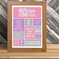 Here are a few things to consider when choosing a gift for your wife 10 Things I Love About My Wife Poster Find Me A Gift