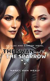 Alex and Cassidy Series by Nancy Ann Healy