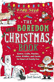 Get more jokes, puns and riddles · the elephant in the room. The Anti Boredom Christmas Book Games Crafts Puzzles Jokes Riddles And Carols For Hours Of Family Fun Anti Boredom Books Seed Andy Garrett Scott Amazon Es Libros