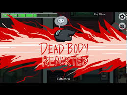 Download get among us on mac. Among Us Dead Body Reported And Black Is Dead Gangster Plays Youtube