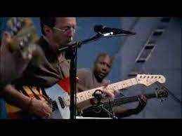Eric Clapton Traveling Riverside Blues Eric Clapton Eric Blues