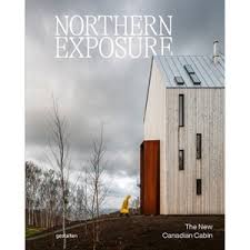 Northern Exposure - by Gestalten (Hardcover)