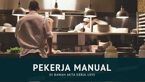 Karena bisa saja, ia hanya butuh waktu untuk dirinya sendiri. Pekerja Manual Di Bawah Akta Kerja 1955 Dulu Lain Sekarang Lain