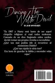 Apprezzato dalla critica fin dalle prime proiezioni, il film ricevette 11 nomination agli oscar, vincendo tre statuette. Dancing With The Devil Spanish Edition Nughes Blair Nughes Blair Lozano Belkis Naranja Editorial 9789807909129 Amazon Com Books