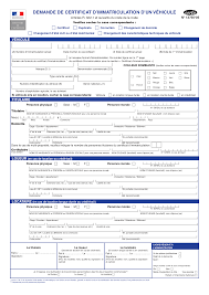 Lorsqu'il est utilis� en conjonction avec les autres sections du vin. Cerfa De Demande De Certificat D Immatriculation Cerfa 13750
