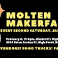 Molten Makerfaire - Second Saturday - February 2025 - Eventeny