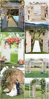Old Door Inspired Rustic And Vintage Wedding Arch Decorations Old Doors Wedding Wedding Arch Rustic Vintage Wedding Arches