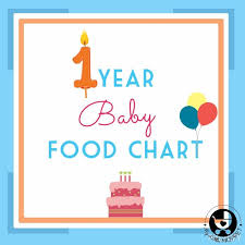 44 Cogent 1 Year Old Baby Diet Chart Indian