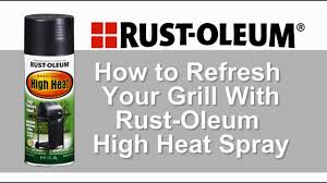 how to refresh your grill with rust oleum high heat spray