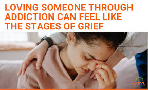 Loving Someone Through Addiction Can Feel Like the Stages of Grief