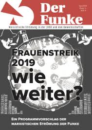 Frauenstreik wird zum internationalen thema. Frauenstreik 2019 Wie Weiter Ein Programmvorschlag Der Marxistischen Stromung Der Funke Der Funke