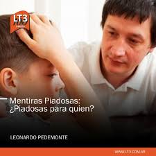Escrito por LT3, Leonardo Pedemonte, de la Asociación de Psicoanálisis de  Rosario, realizó su columna semanal en el programa Media Mañana y se  refirió al tema de las llamadas "mentiras piadosas" que ...