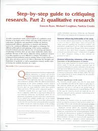 The purpose of this paper is to guide the novice researcher in identifying the key elements for designing and implementing qualitative case study research projects. Research Paper Critique Qualitative How To Critique Qualitative Research Articles