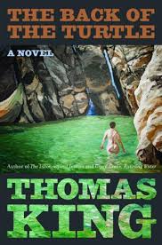 The Back of the Turtle by Thomas King: Review