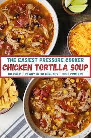 Pressure Cooker Chicken Tortilla Soup Foodie Recipes Healthy Mexican Soup Chicken Ninja Cooking System Recipes