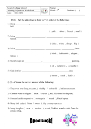 They are also ready to edit the grammar and or spelling within that work. Ordering Adjectives Grade 7 Worksheet