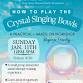 Learn how to play the Crystal Singing Bowls event in Brentwood, CA